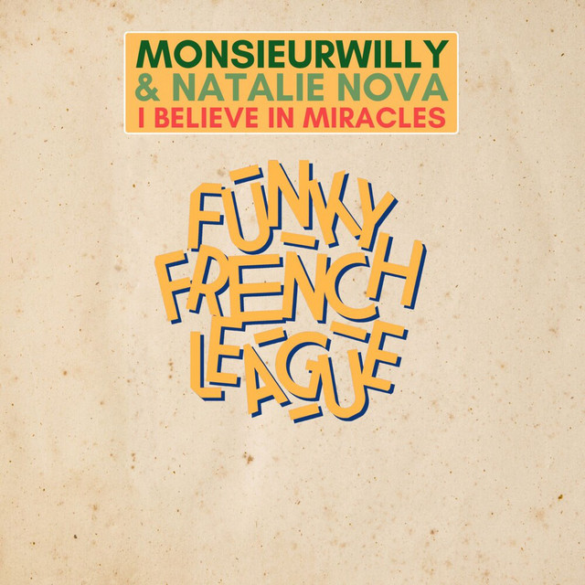 I Believe in Miracles - Extended album art