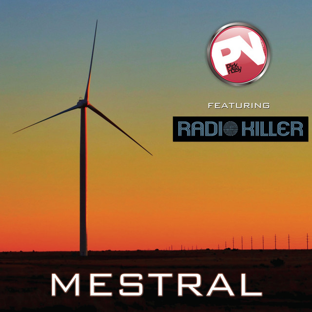 Mestral - Feat. Radio Killer