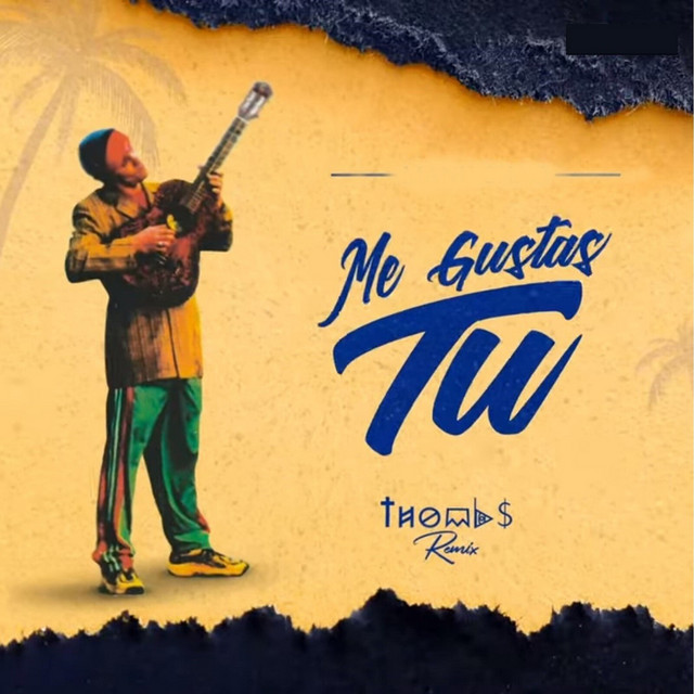 Me Gustas Tu (Remix)