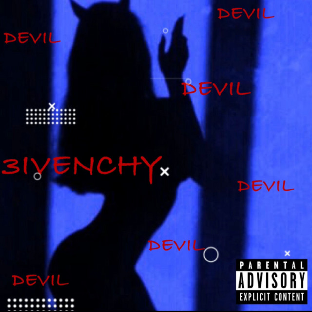 Devil - Single by 3ivenchy | Spotify