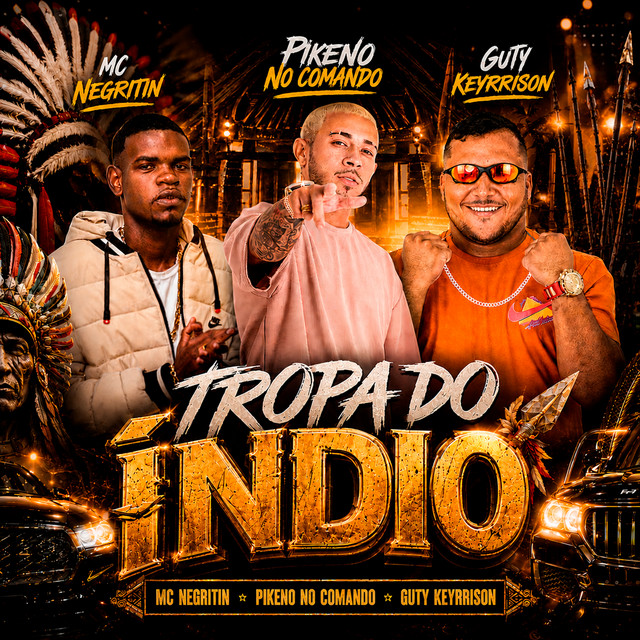 Tropa do Índio