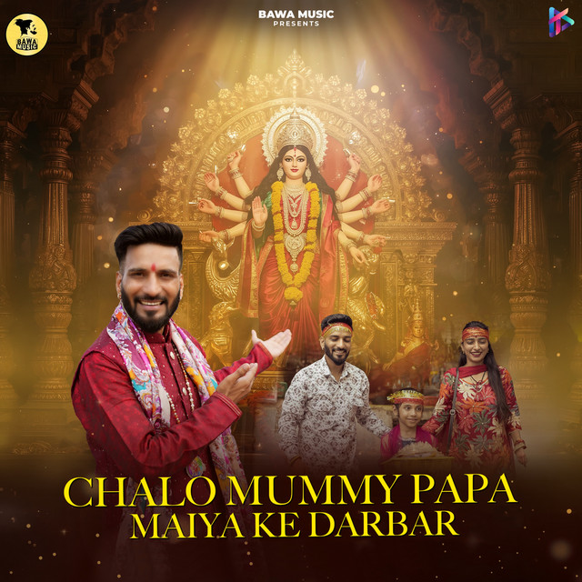 Chalo Mummy Papa Maiya Ke Darbar album image