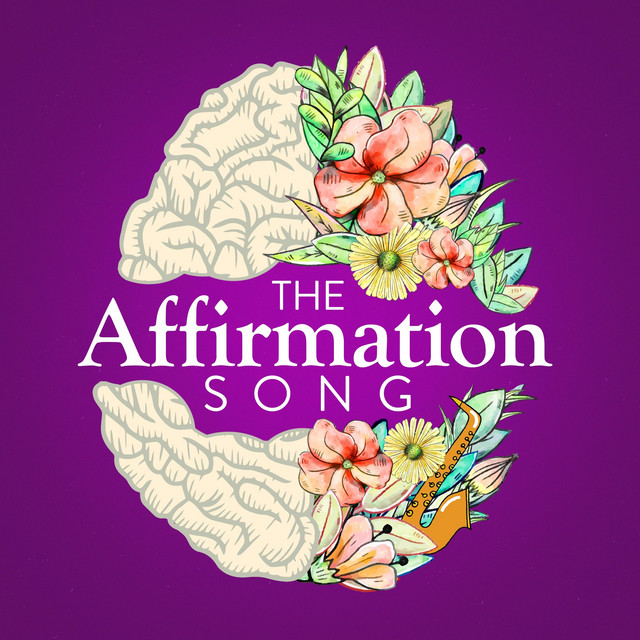 The Affirmation Song
