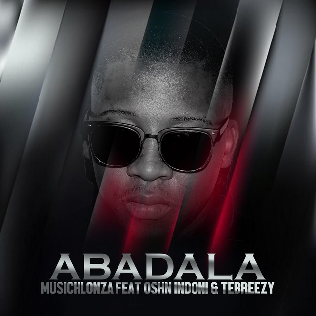 Abadala feat. Oshn Indoni and Tebreezy album art