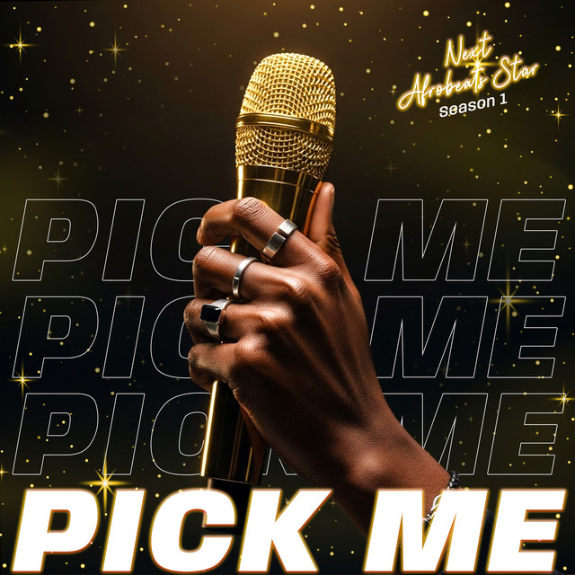 Next Afrobeats Star S1 [The Pick Me Collection] cover art