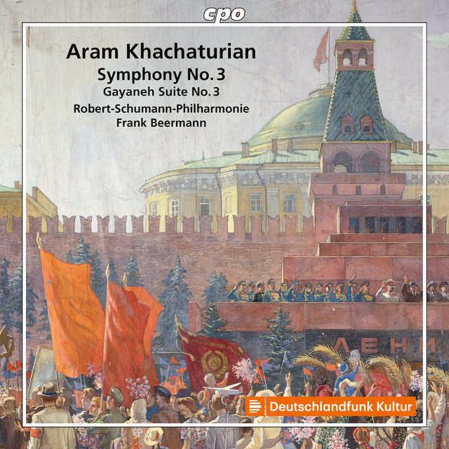 Aram Khachaturian: Symphony No. 3 · Suite No. 3