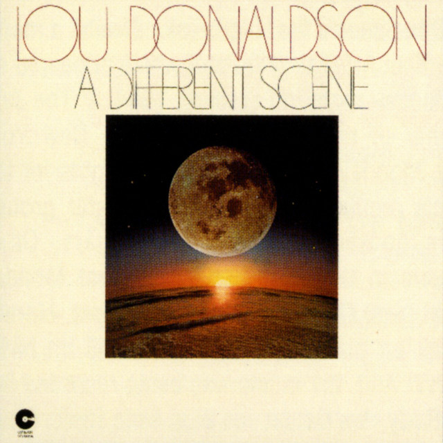 Lou Donaldson, A Different Scene