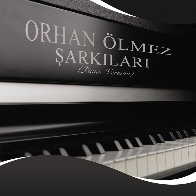 Orhan Ölmez Şarkıları (Piano Version) cover art