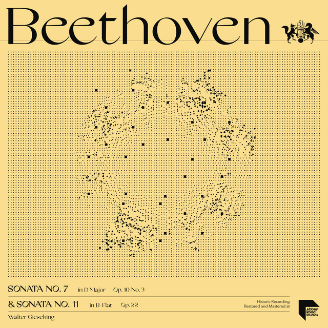 Beethoven: Sonatas No. 7 in D Major, Op. 10 No. 3 & No. 11 in B-Flat Major, Op. 22