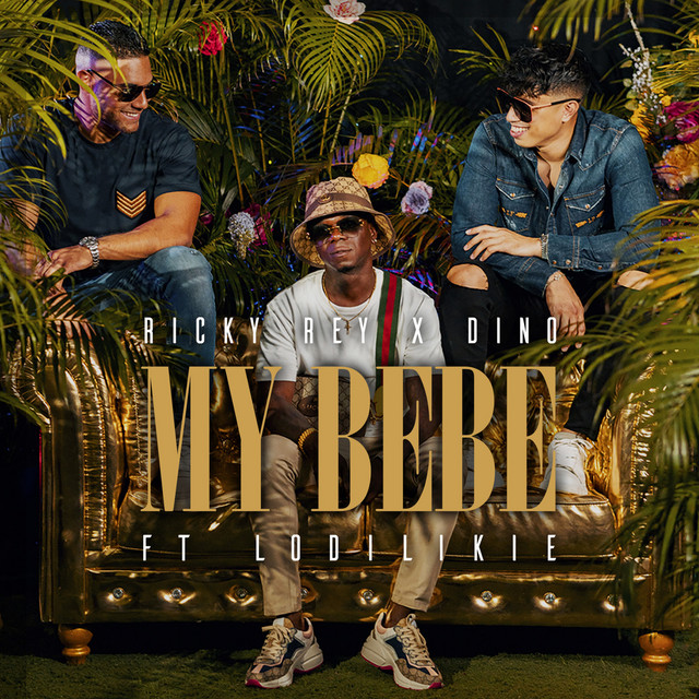 My Bebe - Single by Ricky Rey | Spotify