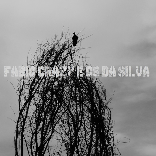 Fábio Crazy & Os da Silva