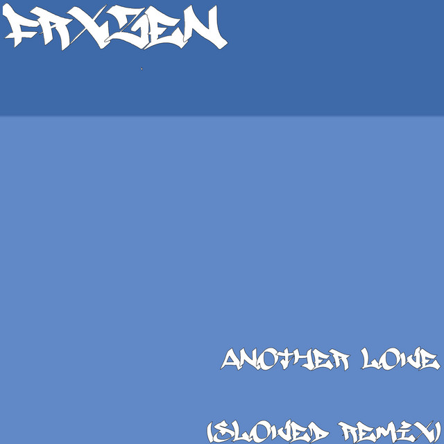 Another Love (Slowed Remix)