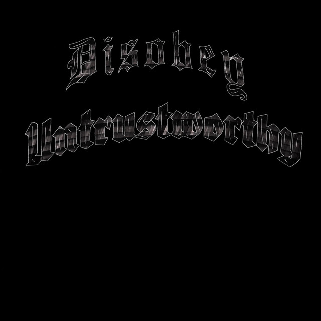 DISOBEY