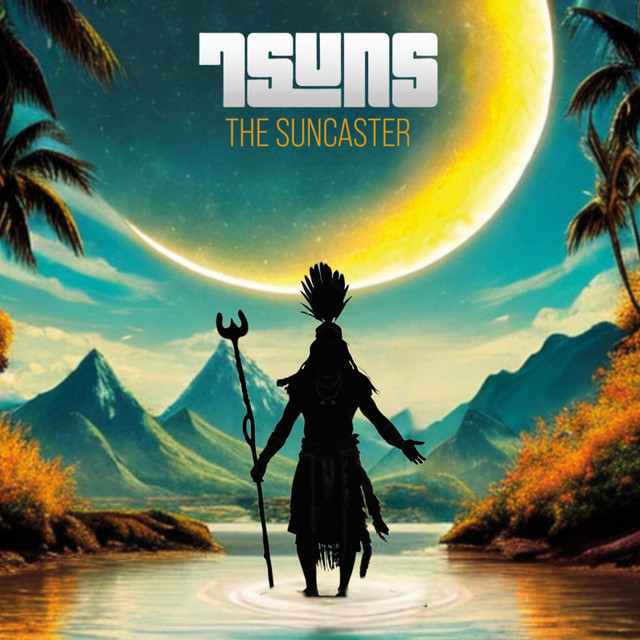 The Suncaster - EP by 7Suns | Spotify