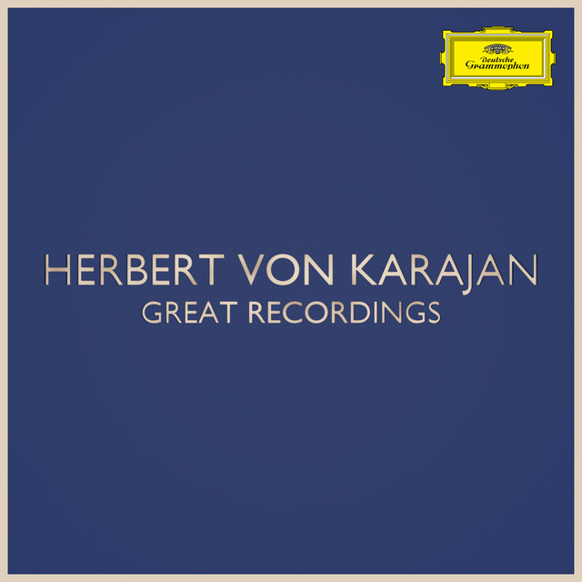 Karajan - Great Recordings - Compilation by Herbert von Karajan