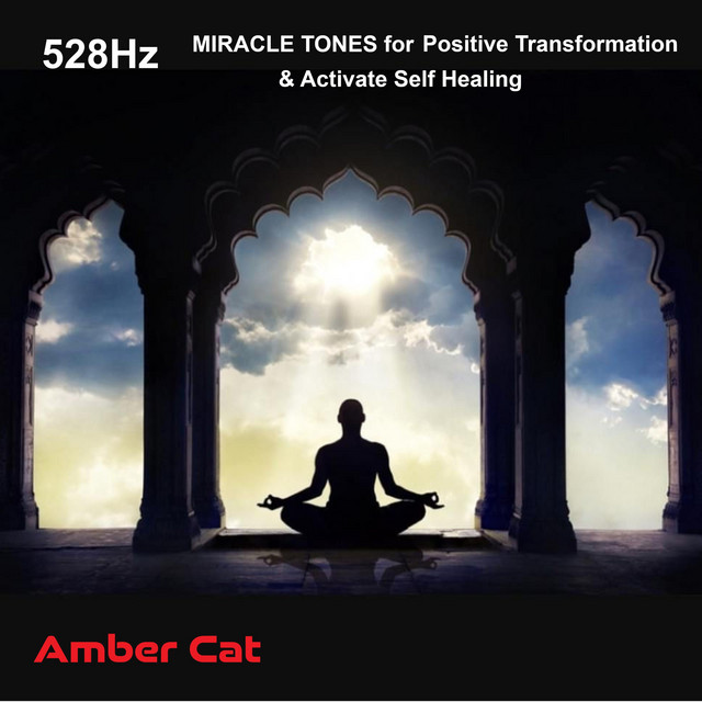 528 Hz Miracle Tones for Positive Transformation & Activate Self ...