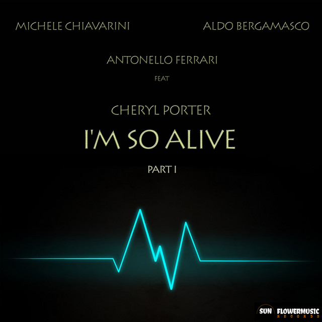I'm So Alive - Michele Chiavarini Remix cover art