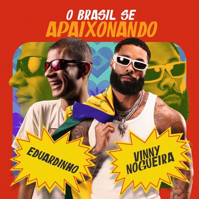 O Brasil Se Apaixonando (feat. Eduardinho dos Teclados)