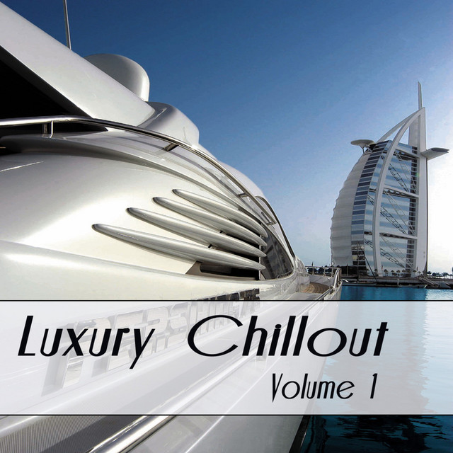 Luxury Chillout, Vol. 1 cover art
