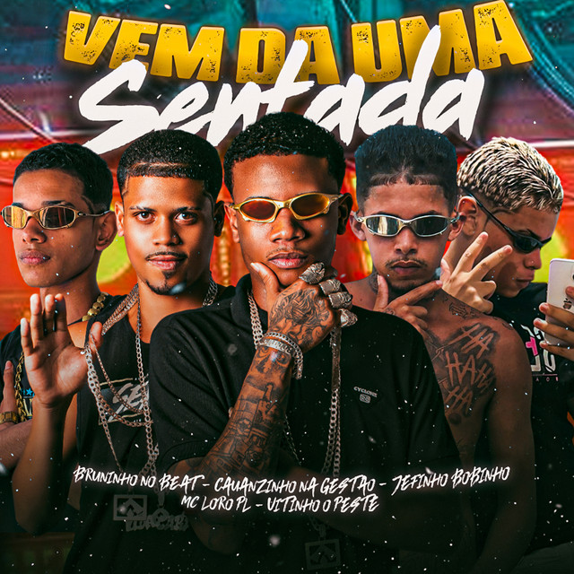 Vem da uma Sentada