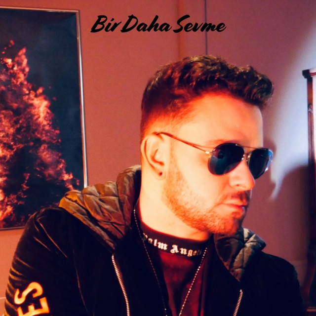 Bir Daha Sevme