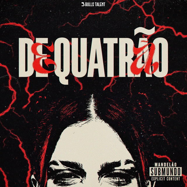 DE QUATRÃO (feat. Mc 7 Belo)