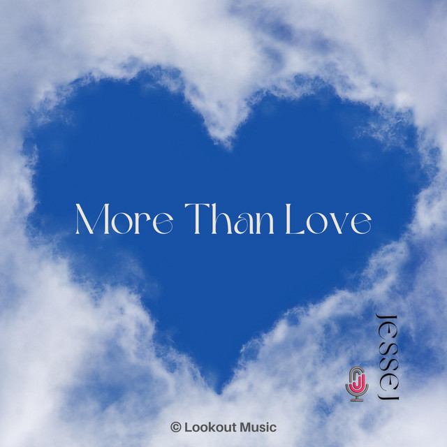 More Than Love - song and lyrics by jessej | Spotify