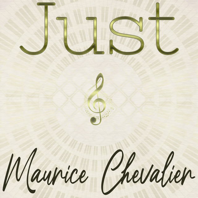Just Maurice Chevalier cover art