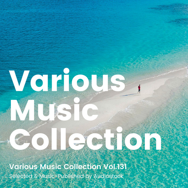 Various Music Collection Vol.131 -Selected & Music-Published by