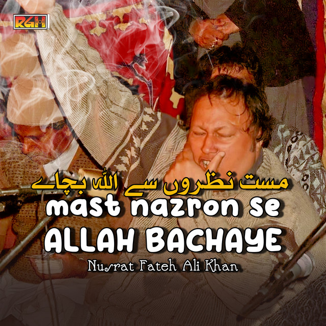 Mast Nazron Se Allah Bachaye