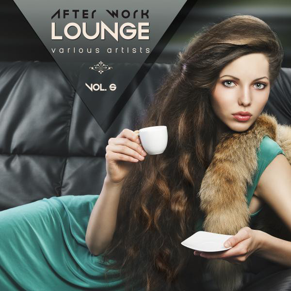 After Work Lounge, Vol. 5 cover