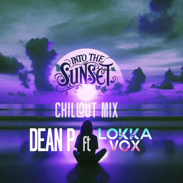 Into the Sunset Chillout Mix