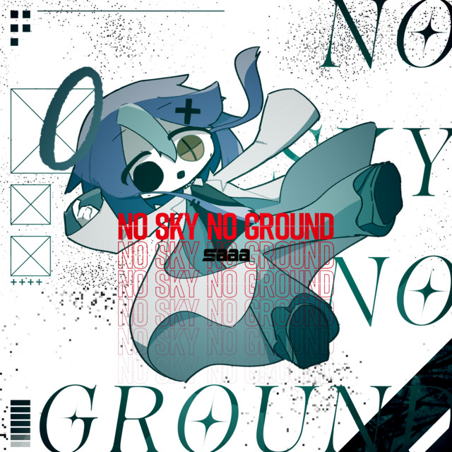 No Sky No Ground (feat. KASANE TETO)