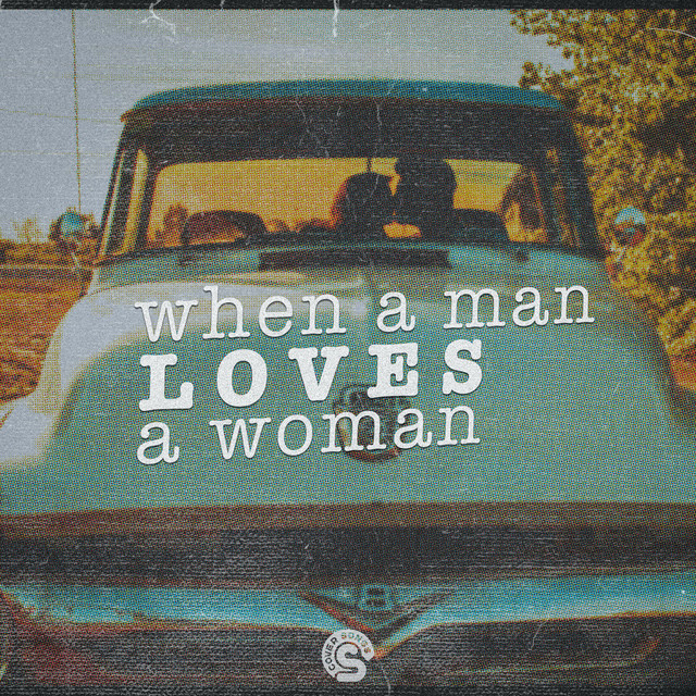 When A Man Loves A Woman (Cover) cover