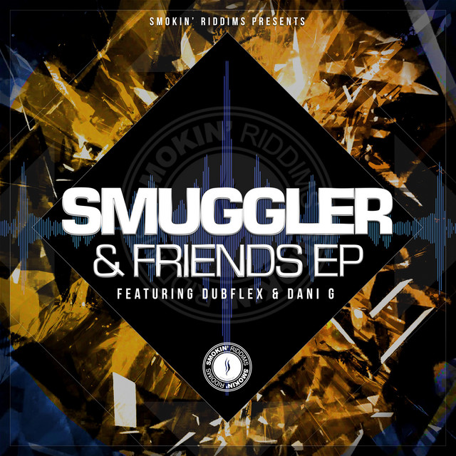 Smuggler & Friends EP cover art