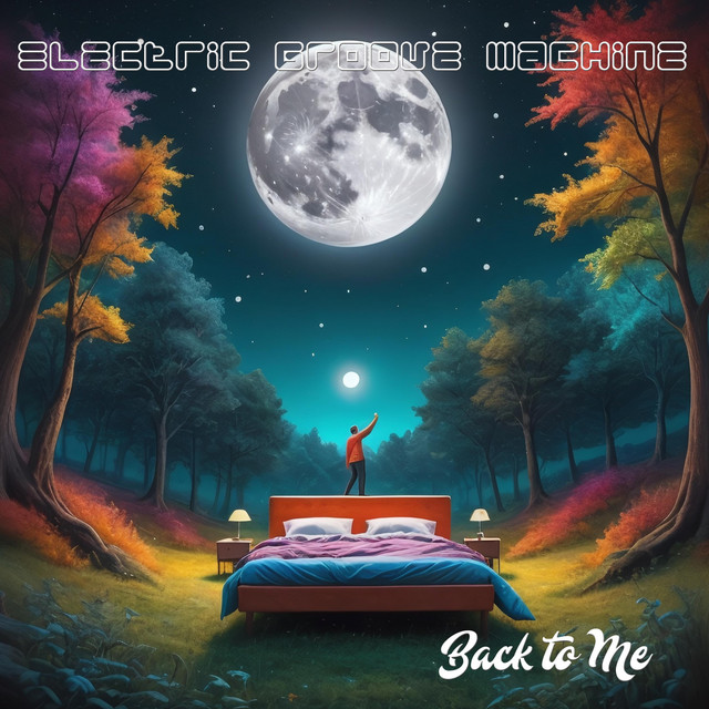 Back to Me - Single by Electric Groove Machine | Spotify
