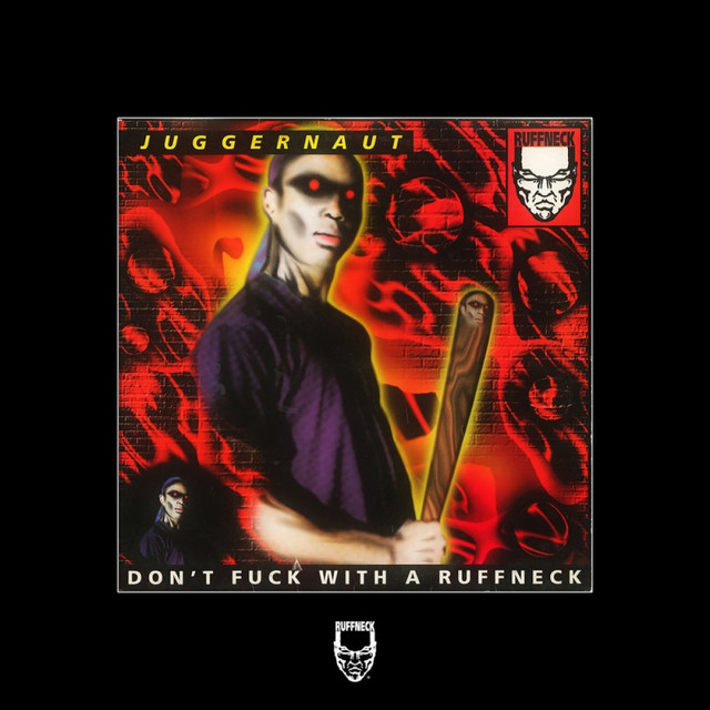 Don't Fuck With a Ruffneck album art