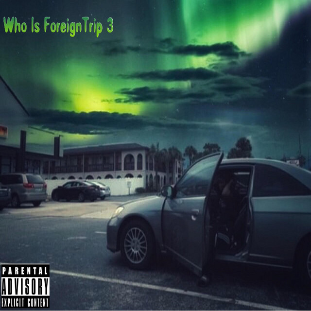 Who Is ForeignTrip 3 cover art