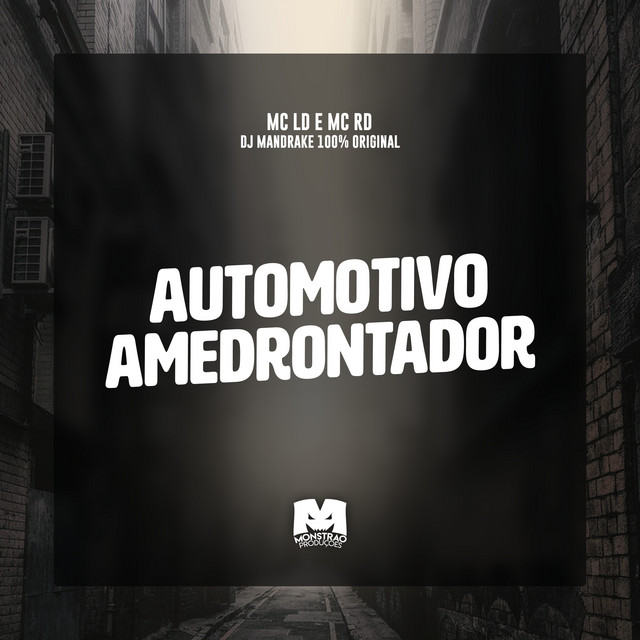 Automotivo Amedrontador