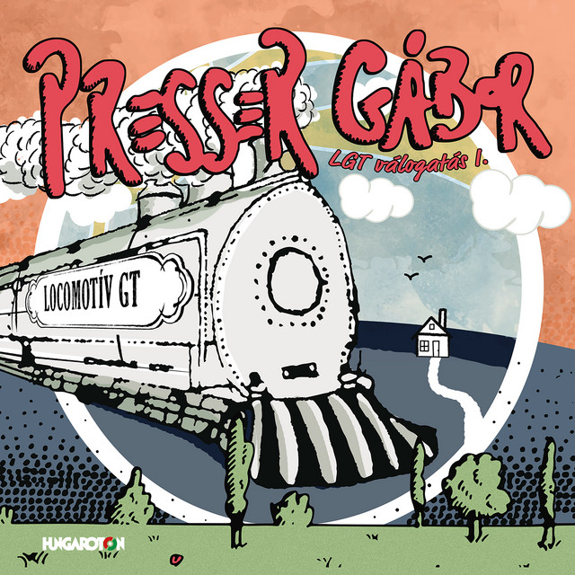 Best of Presser Gábor: LGT válogatás I. cover art