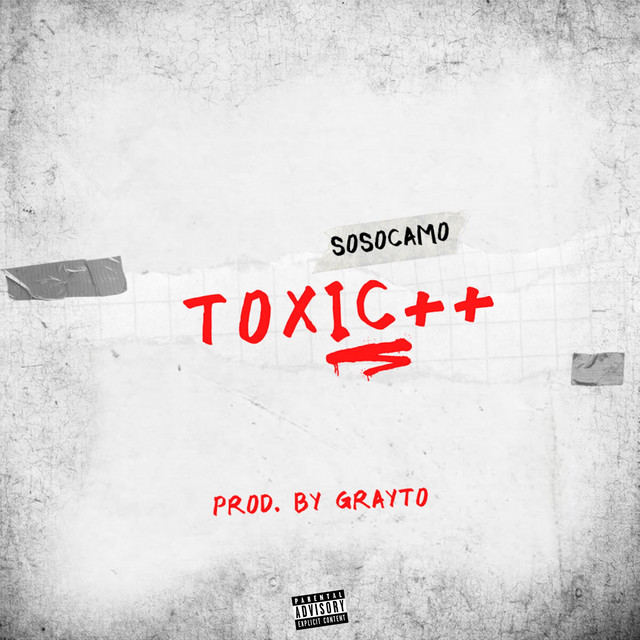 TOXIC - Single by sosocamo | Spotify