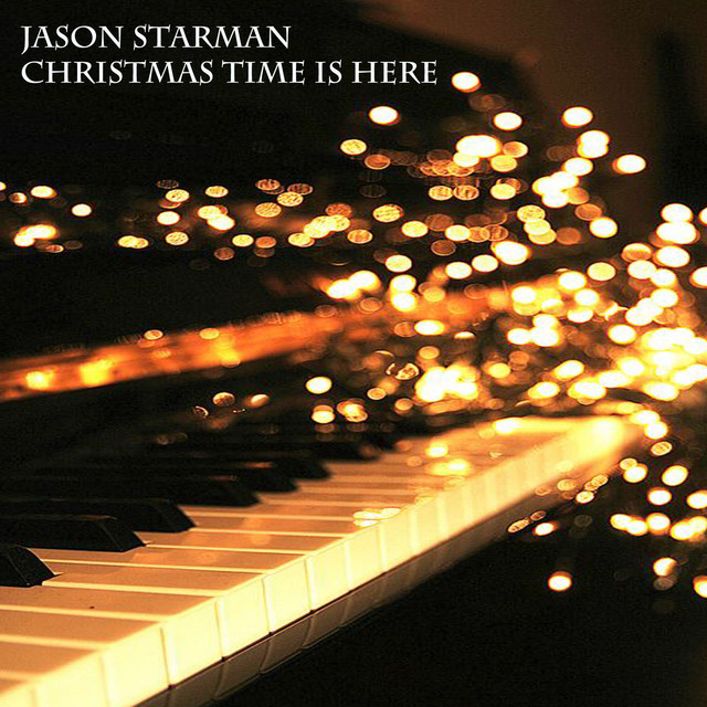 Christmas Time Is Here - Single by Jason Starman | Spotify
