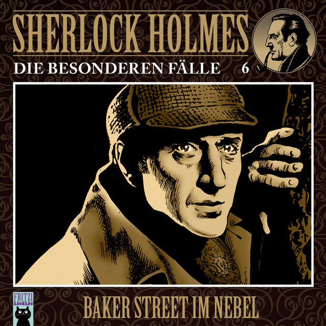 Die besonderen Fälle, Folge 6: Baker Street im Nebel cover art