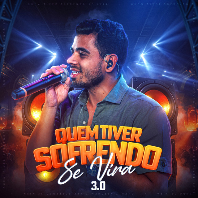 Quem Tiver Sofrendo Se Vira 3.0 cover art