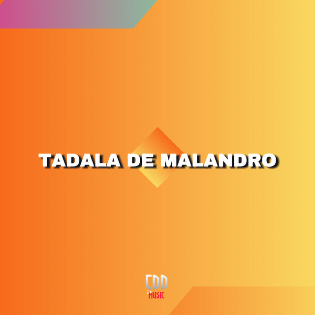 TADALA DE MALANDRO