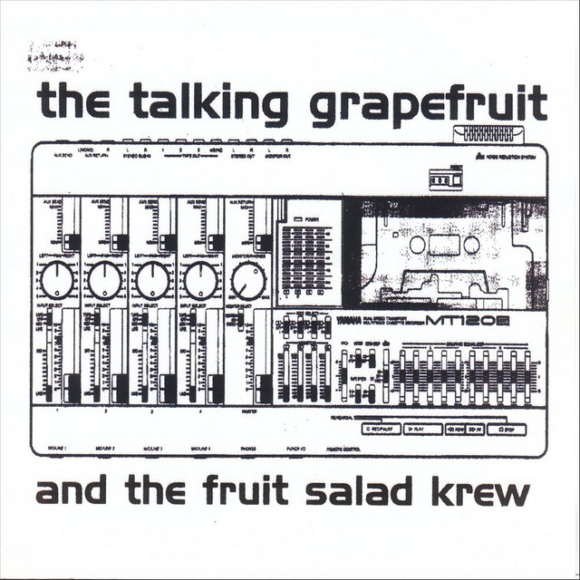 The Talking Grapefruit and The Fruit Salad Krew