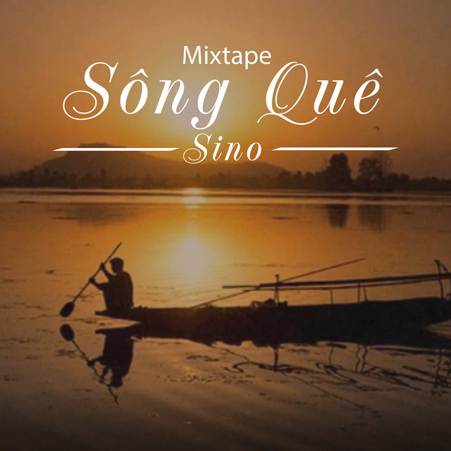 Mixtape Sông Quê cover art
