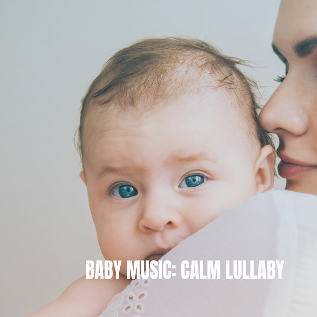 Baby Music: Calm Lullaby cover art