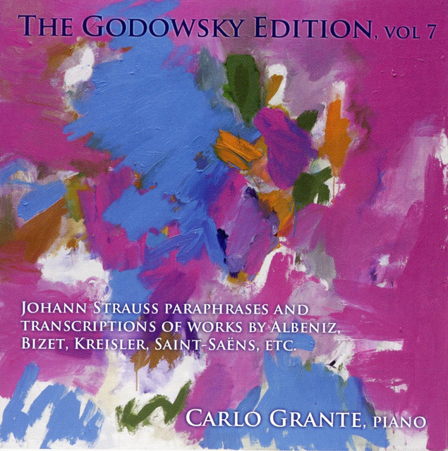 Godowsky, L.: Godowsky Edition (The), Vol. 7 - Johann Strauss Paraphrases and Transcriptions of Works by Albeniz, Bizet, Kreisler, Saint-Saens, etc.