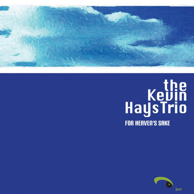 The Kevin Hays Trio